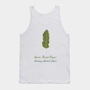 Green Thumb Power: Growing a Greener Future Tank Top